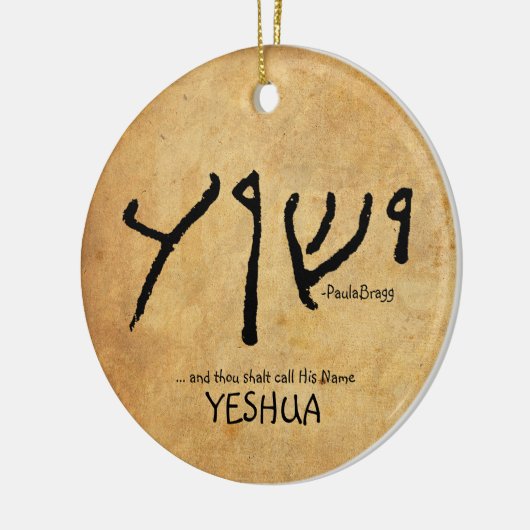 … und Tausend shalt Anruf sein Namens"Yeshua Keramik Ornament (Links)