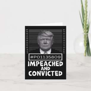 Und verurteilte Felon 45 Funny Anti Trump Mugshot Karte