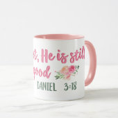 Und wenn nicht, ist er immer noch gut // Bibelvers Tasse (VorderseiteRechts)