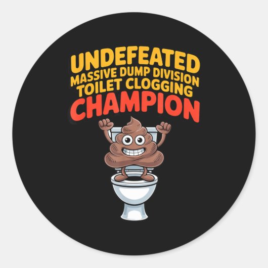 Undefeated Mive Dump Di Toilet Clogging Chamon  Runder Aufkleber (Vorderseite)