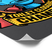 Undefeated Toilet Clogging Chamon Quirky Bathroom Poster (Ecke)