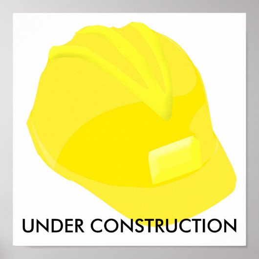 UNDER CONSTRUCTION POSTER (Vorne)