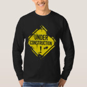 UNDER CONSTRUCTION T-Shirt (Vorderseite)