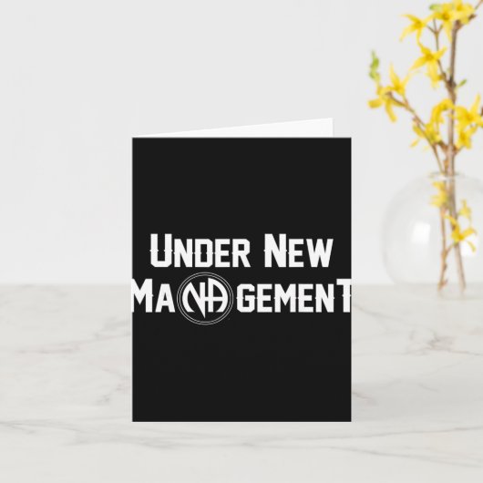 Under New Management Narcotics Anonymous Design Karte (Gelbe Blume)