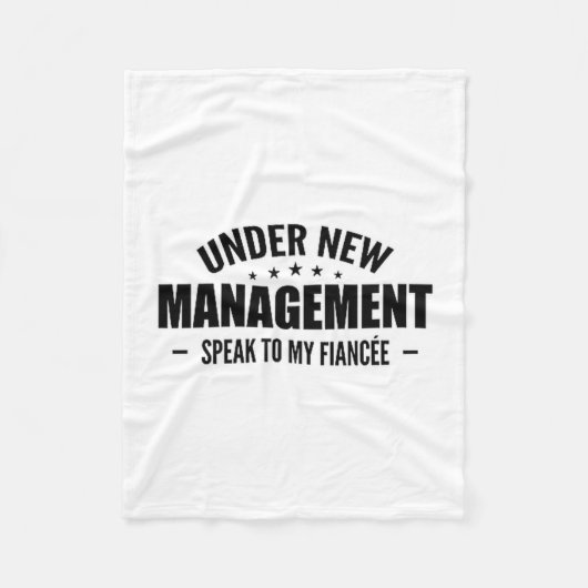 Under New Management Speak To My Fiancée - Future  Fleecedecke (Vorderseite)