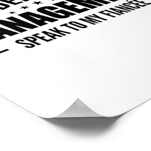 Under New Management Speak To My Fiancée - Future Poster (Ecke)