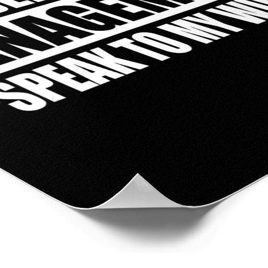 Under New Management Speak To My Wife New Husband Poster (Ecke)