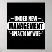 Under New Management Speak To My Wife New Husband  Poster (Vorne)