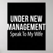 Under New Management - Speak To My Wife - Poster (Vorne)
