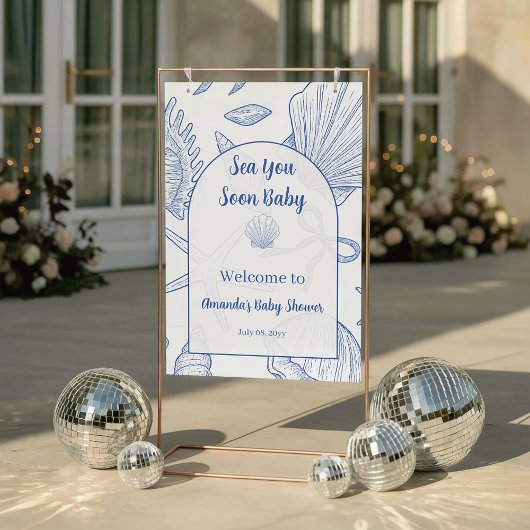 Under The Sea You Soon Blue Baby Shower Welcome Poster