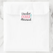 Undercover Mermaid Quadratischer Aufkleber (Tasche)