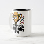 Underdog Champions 2026 Zweifarbige Tasse (Vorderseite Links)