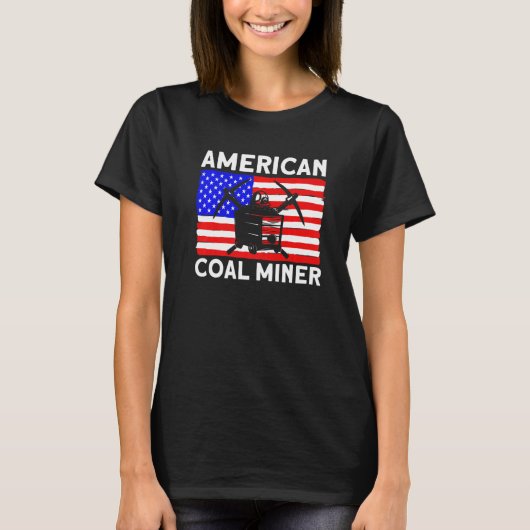 Underground Mining American Coal Miner American Co T-Shirt (Vorderseite)