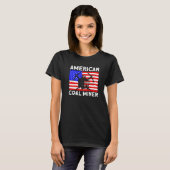 Underground Mining American Coal Miner American Co T-Shirt (Vorne ganz)