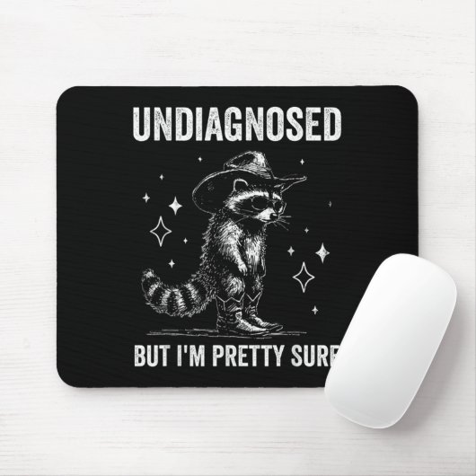 Undiagnosed But I'm Pretty Sure Funny Autism Racco Mousepad (Mit Mouse)