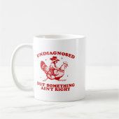 Undiagnosed But Soing Ain't Right Funny Raccoon Ch Kaffeetasse (Links)