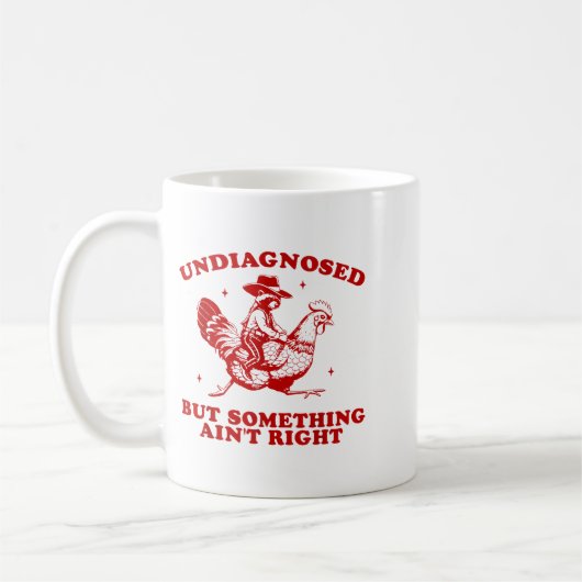 Undiagnosed But Soing Ain't Right Funny Raccoon Ch Kaffeetasse (Links)