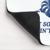 Undiagnosed But Soing Ain't Right Funny Raccoon Me Mousepad (Ecke)