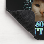 Undiagnosed But Soing Ain't Right Funny Silly Cat  Mousepad (Ecke)