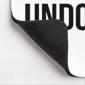 Undo Inspirational zitiert coole Designideen Loo Mousepad (Ecke)