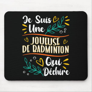 Une Joueuse De Badminton Qui Déchire Cadeau Badmin Mousepad