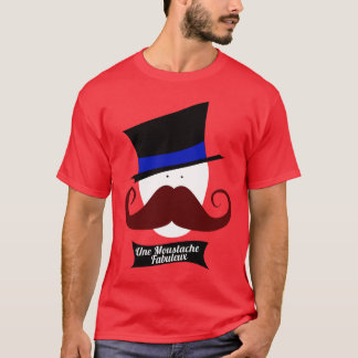 Une Schnurrbart Fabuleux T-Shirt