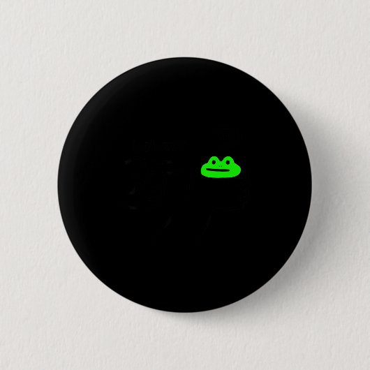 Unehrlicher Frosch Meme Benehmen Kein Lustiger Fro Button (Vorderseite)