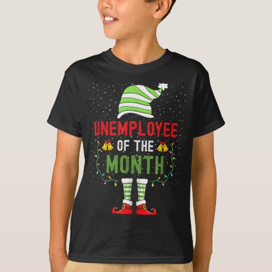 Unemployee Of The Month Funny Unemployed Christmas T-Shirt (Vorderseite)