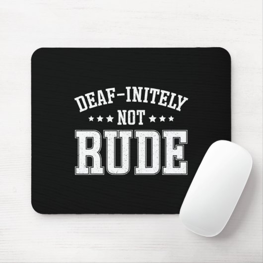 Unendlich nicht rude Fun Deaf Mousepad (Mit Mouse)