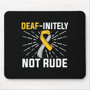 Unendlich nicht unverschämt. ASL Deaf Sign Languag Mousepad