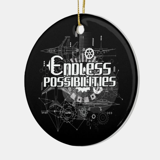 Unendliche Möglichkeiten für Flugzeugbauingenieur Keramik Ornament (Links)