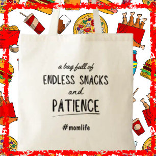 Unendliche Snacks Momlife Funny Mother Day Gift Tragetasche