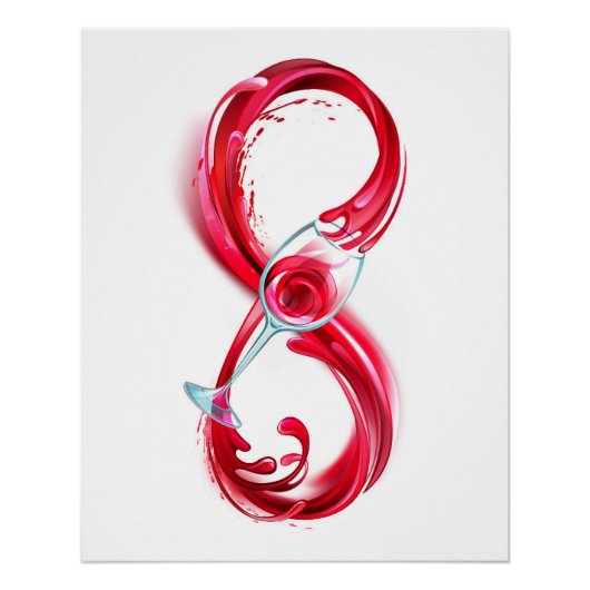 Unendlichkeit mit Rotwein Poster (Vorderseite)