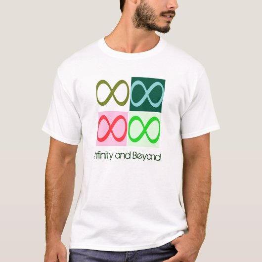Unendlichkeit und darüber hinaus T-Shirt (Vorderseite)
