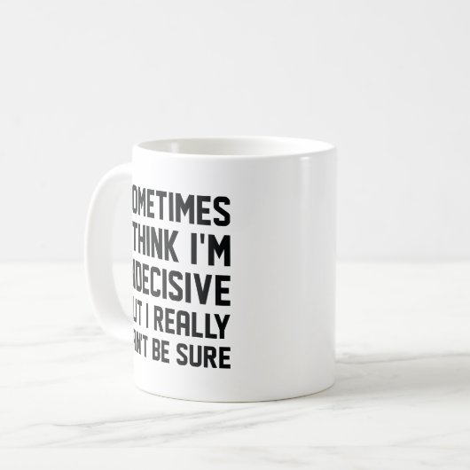 unentschlossen kaffeetasse (Vorderseite Links)