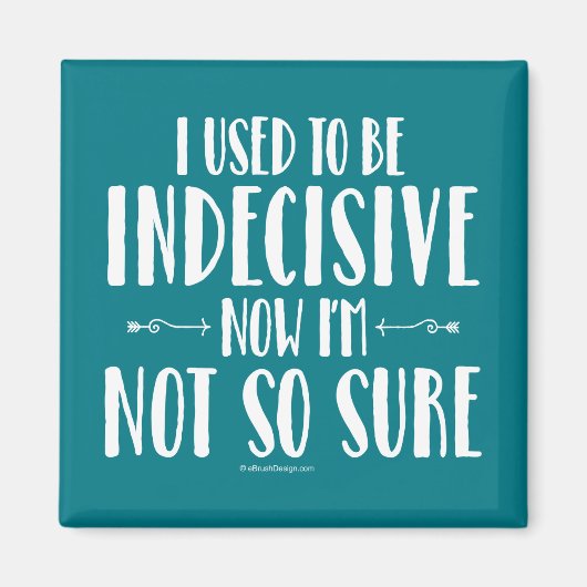 unentschlossen magnet (Vorne)