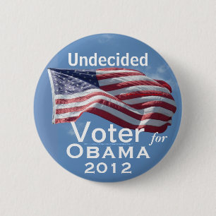 Unentschlossene Wahl für OBAMA 2012 Button