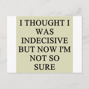 Unentschlossenheit Postkarte