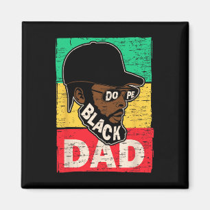 Unentschuldbar schwarzer Vater Black Vaters Prob Magnet