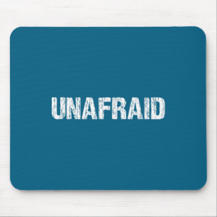 Unerschrockene Motivation Ausdauer Inspiration Una Mousepad