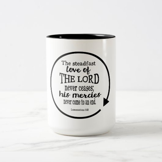 Unerschütterliche Liebe des Gottes, Wehklage-3:22 Zweifarbige Tasse (Mittel)