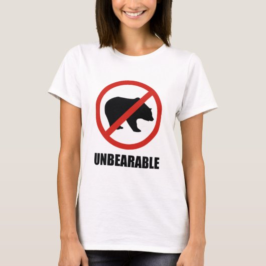 unerträglich T-Shirt (Vorderseite)