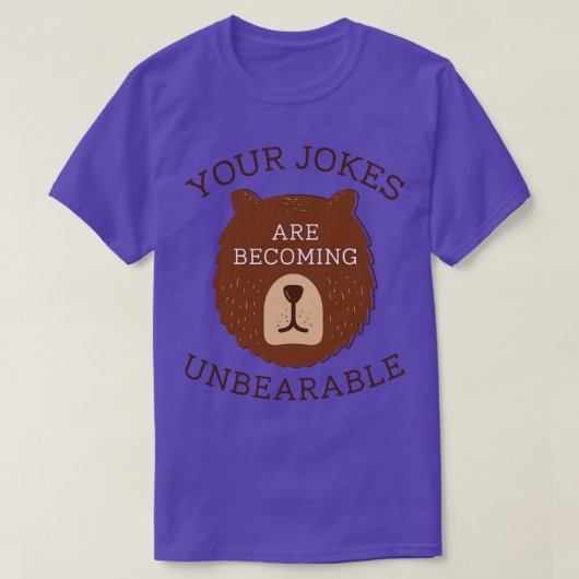 Unerträgliche Witze 1 T-Shirt (Design vorne)