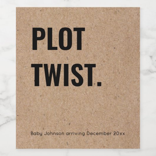 Unerwartete Schwangerschaftsankündigung Einfache K Weinetikett (Einzelnes Label)