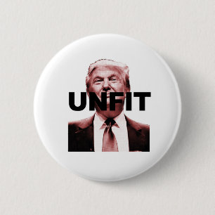 Unfähig, Präsident zu sein Button