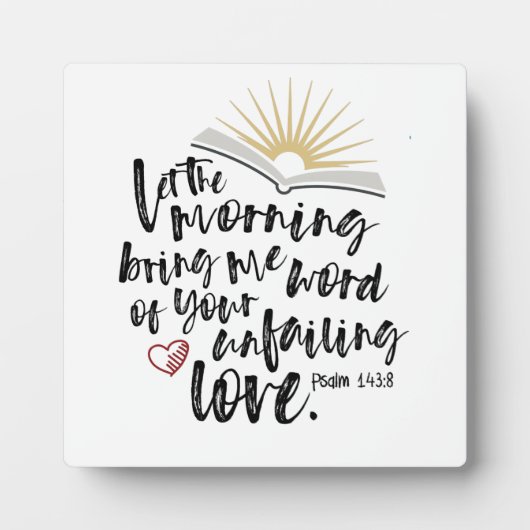 UNFEHLERHAFTE LIEBE Psalm Bibelschrift Easel Fotoplatte (Vorderseite)