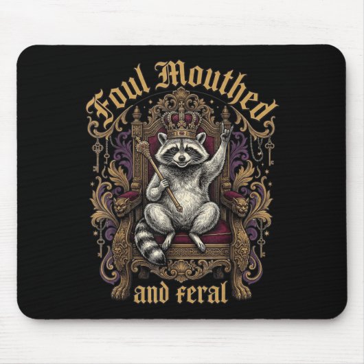 Unflätiger und verwilderter Waschbärkronenthron-Go Mousepad (Vorne)