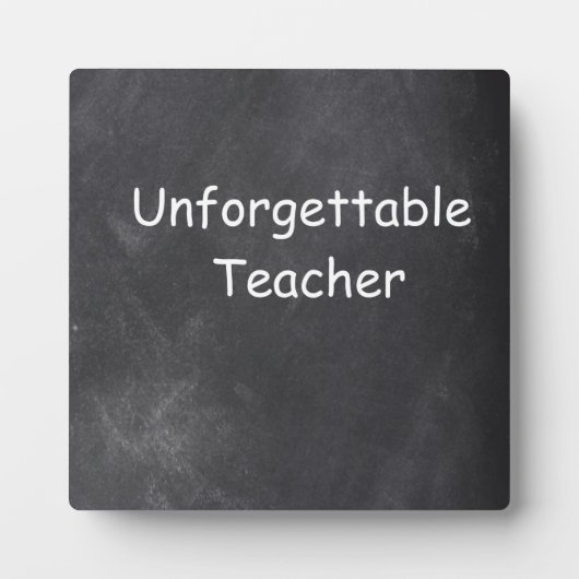 Unforgettable Teacher Chalkboard Design Gift Idea Fotoplatte (Vorderseite)