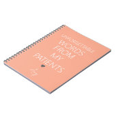 Unforgettable Words From My Patients Notizblock (Linke Seite)