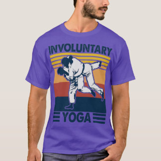 Unfreiwillige Yoga Funny Jiu Jitsu Lover T-Shirt